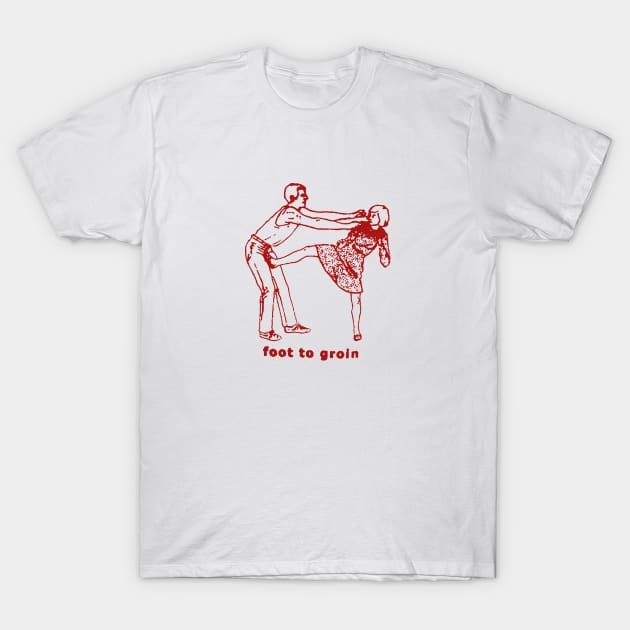 Foot To Groin! T-Shirt by SmayBoy